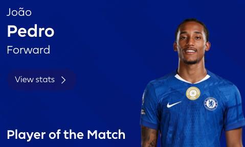 开云体育网址-三球一助，若昂-佩德罗当选切尔西客战维拉全场最佳球员